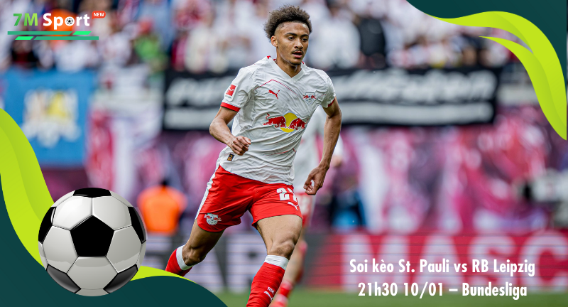 Đội hình dự kiến trước trận St. Pauli vs RB Leipzig Đội hình dự kiến trước trận St. Pauli vs RB Leipzig